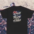 We Follow The Law Tee
